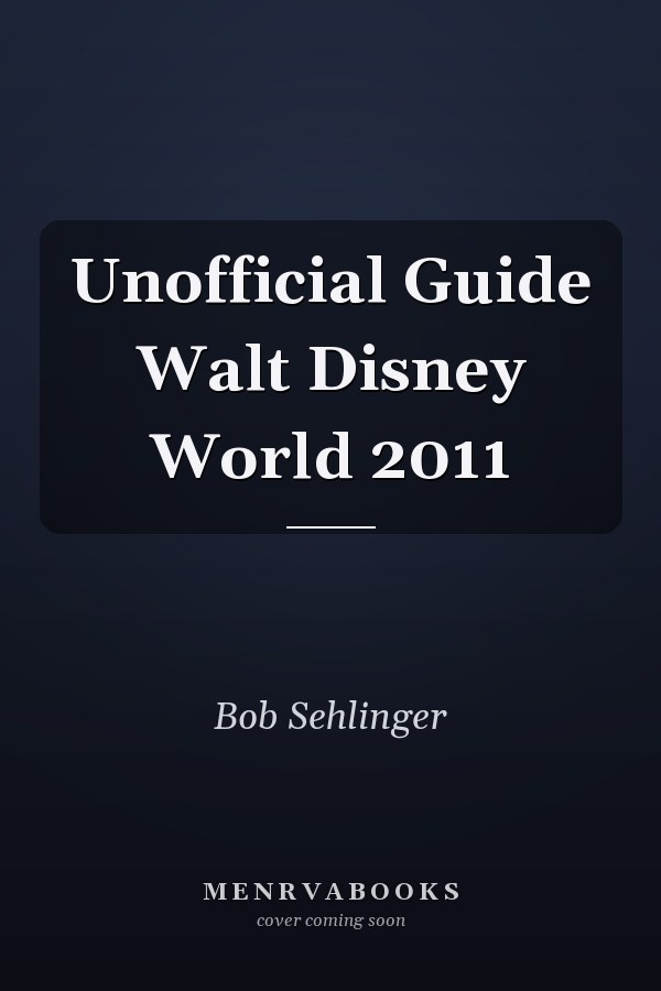 Unofficial Guide Walt Disney World 2011