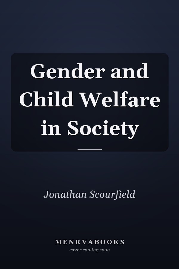Gender and Child Welfare in Society