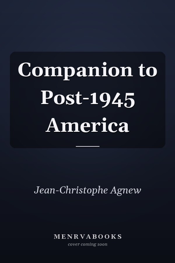 Companion to Post-1945 America