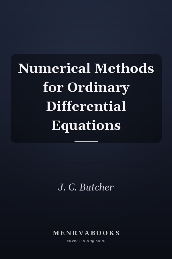 Numerical Methods for Ordinary Differential Equations