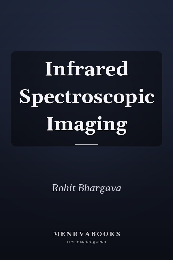 Infrared Spectroscopic Imaging