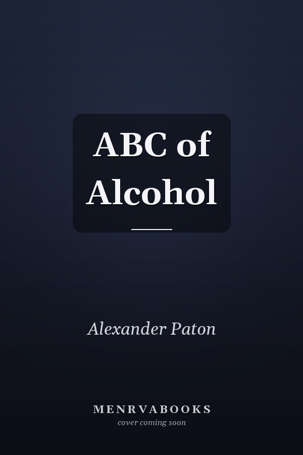 ABC of Alcohol