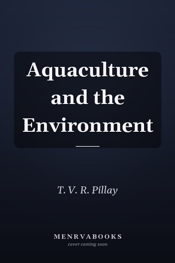 Aquaculture and the Environment