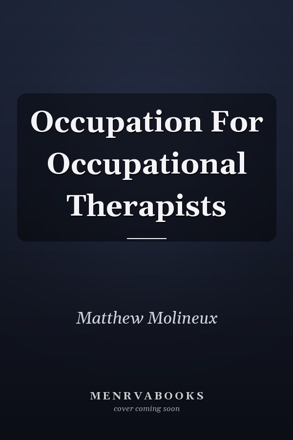 Occupation For Occupational Therapists