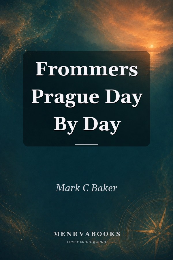 Frommer's Prague Day By Day