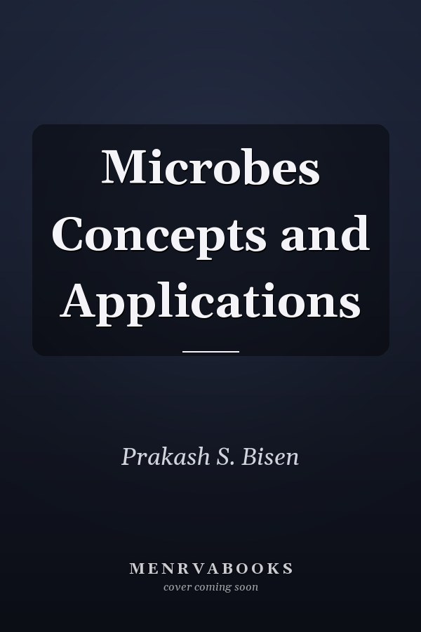 Microbes Concepts and Applications