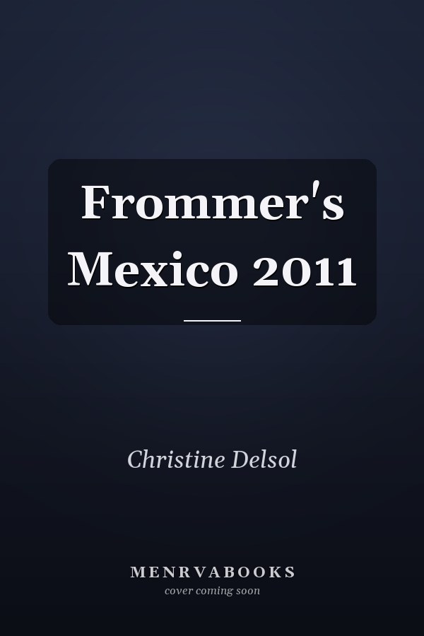 Frommer's Mexico 2011