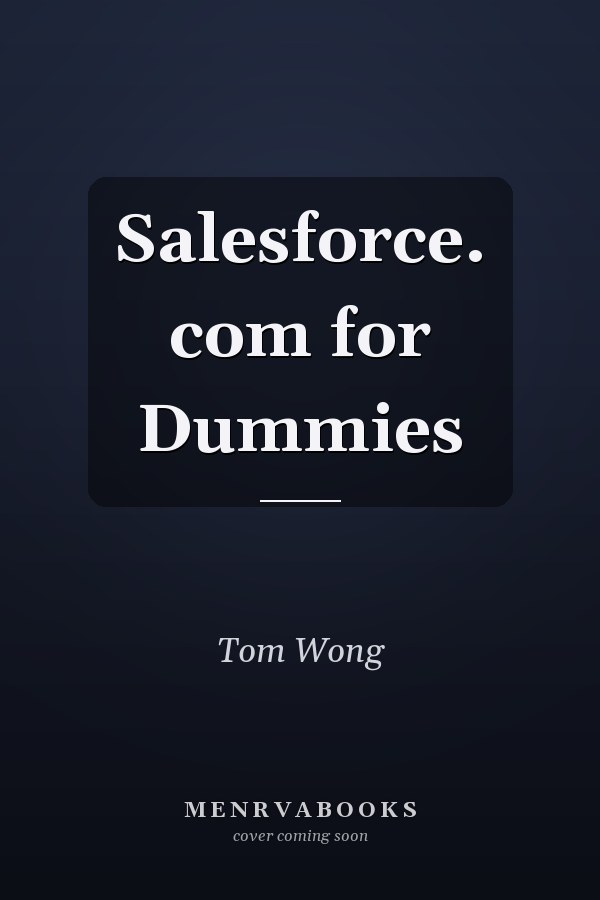 Salesforce. com for Dummies