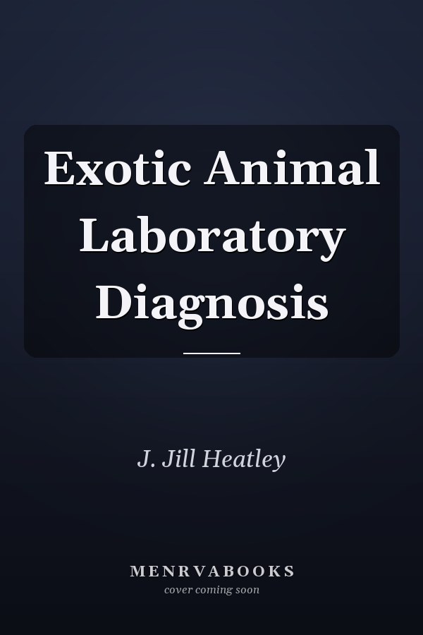 Exotic Animal Laboratory Diagnosis