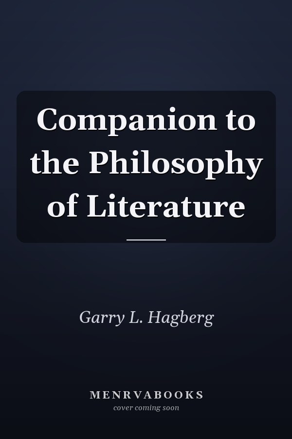 Companion to the Philosophy of Literature