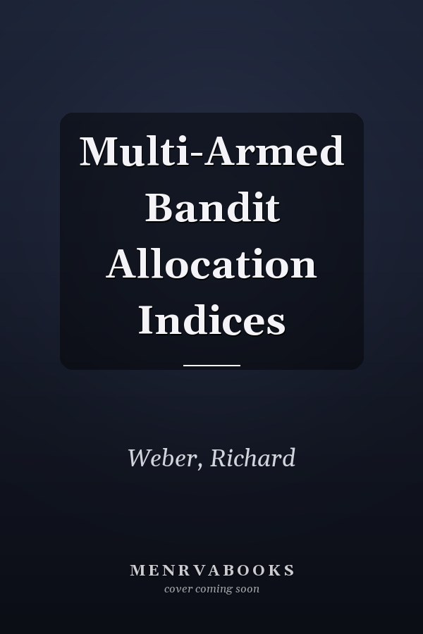 Multi-Armed Bandit Allocation Indices