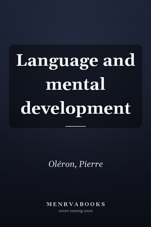 Language and mental development