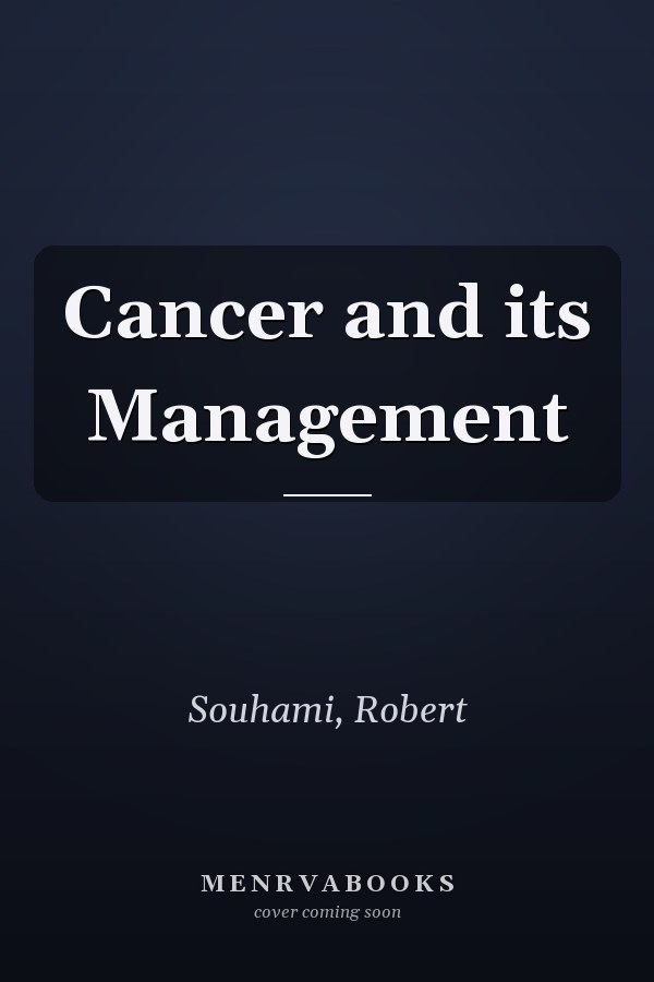 Cancer and its Management