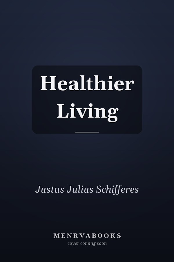 Healthier Living