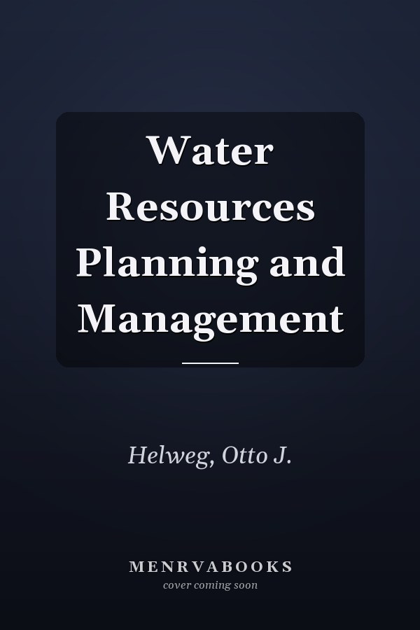 Water Resources Planning and Management
