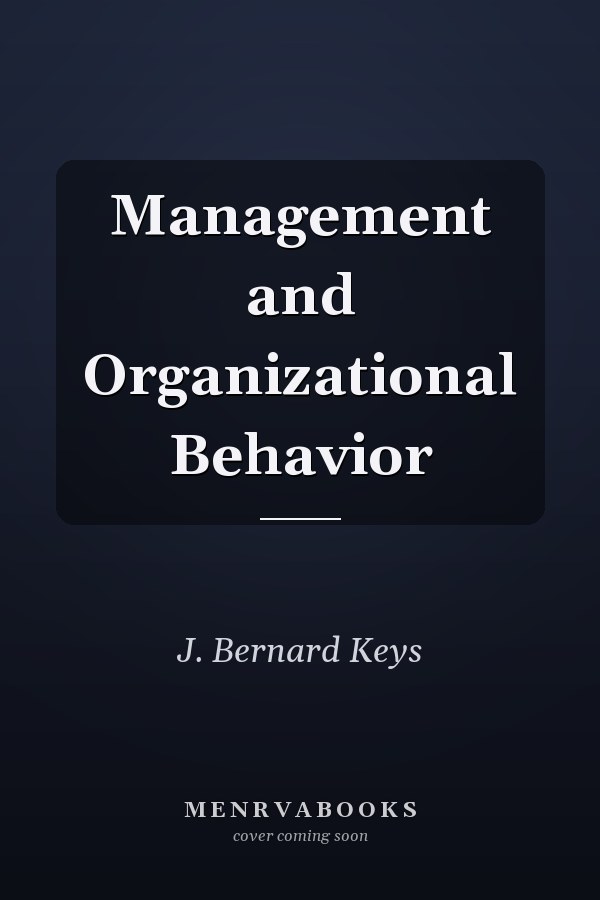 Management and Organizational Behavior