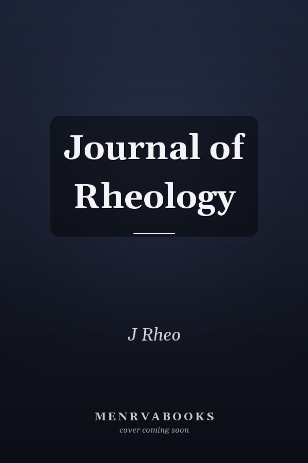 Journal of Rheology