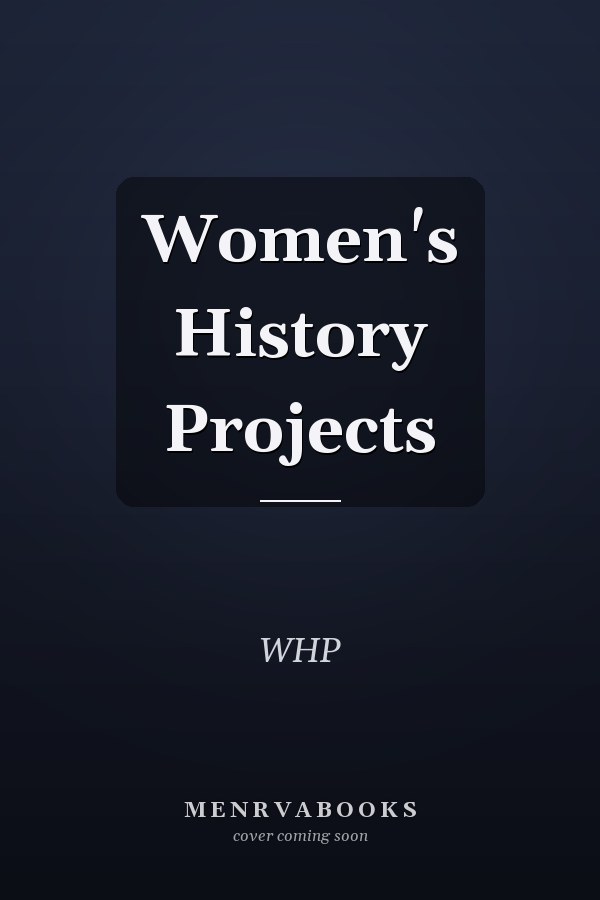 Women's History Projects