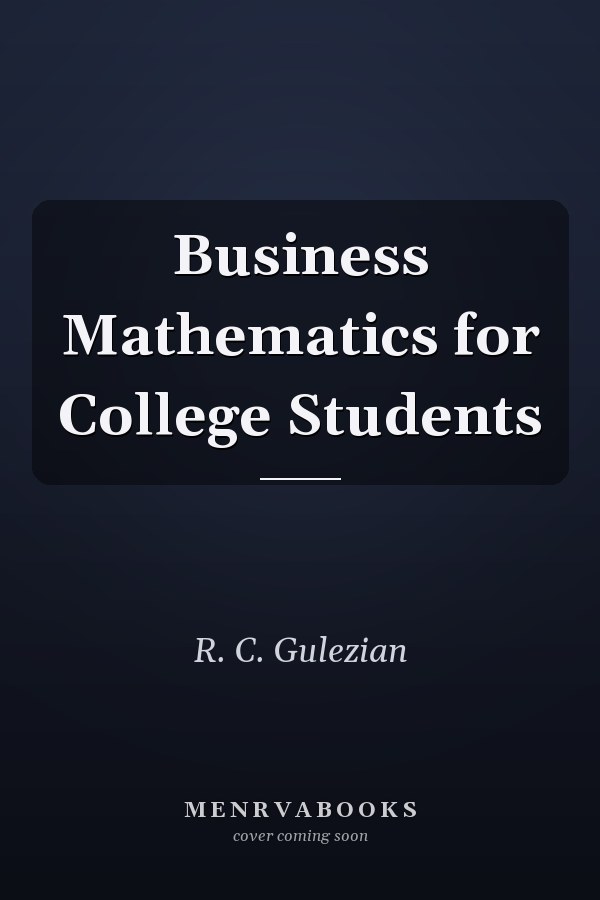 Business Mathematics for College Students