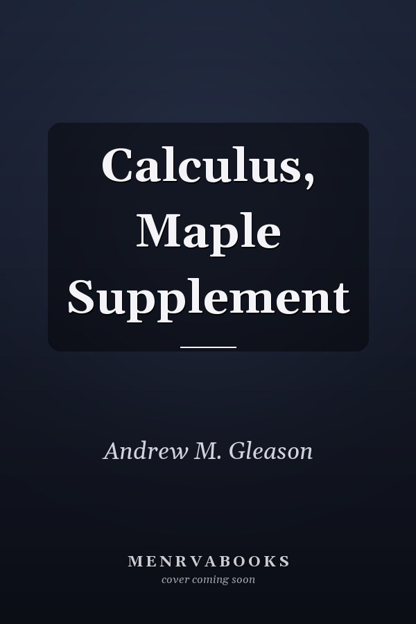 Calculus, Maple Supplement