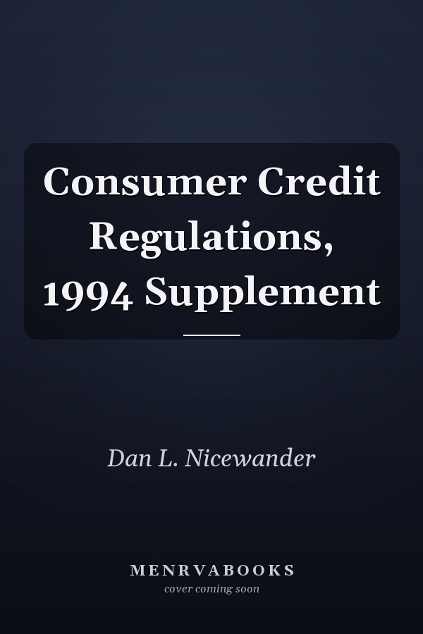 Consumer Credit Regulations, 1994 Supplement