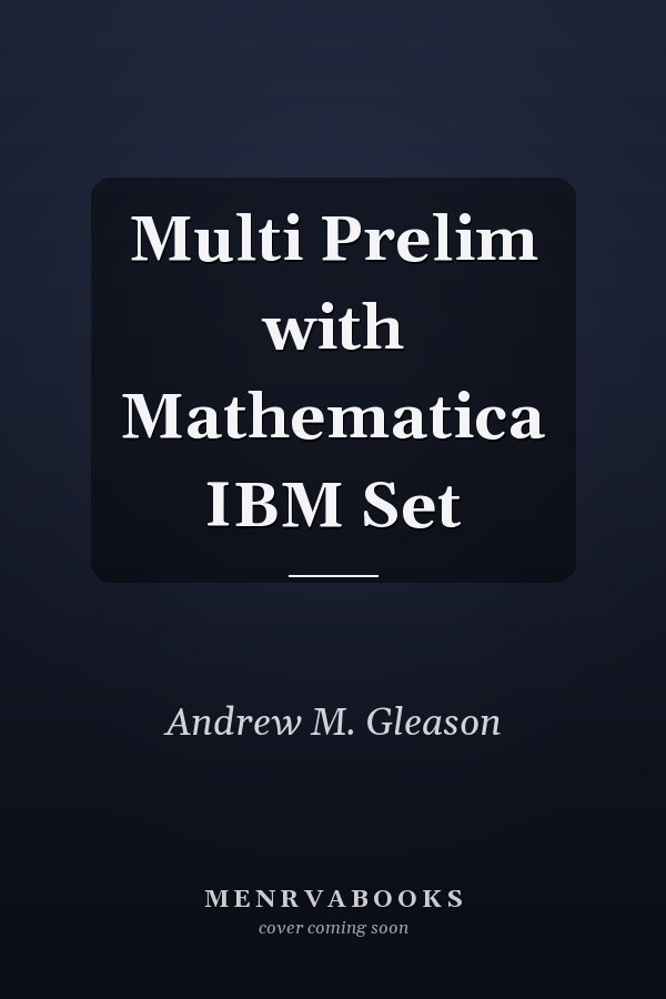 Multi Prelim with Mathematica IBM Set