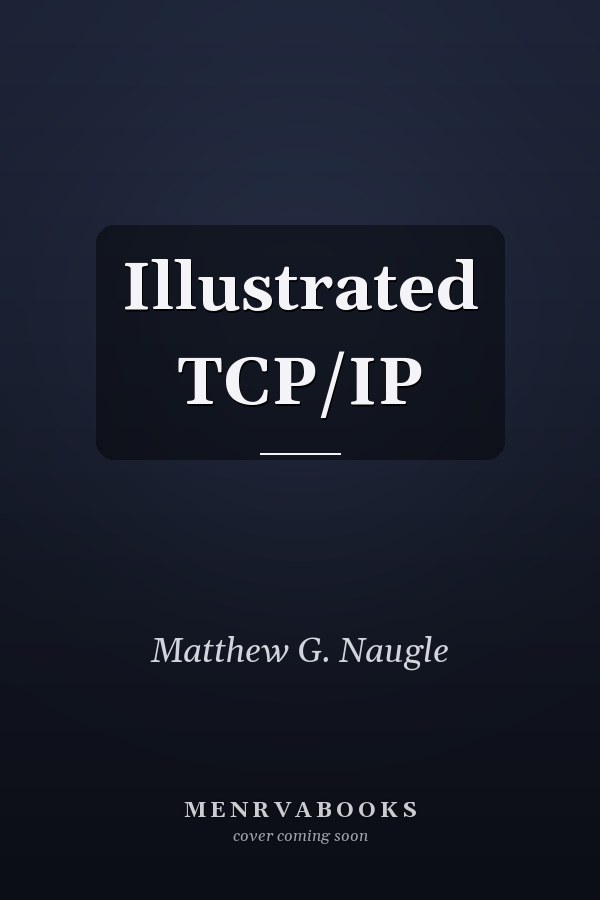 Illustrated TCP/IP