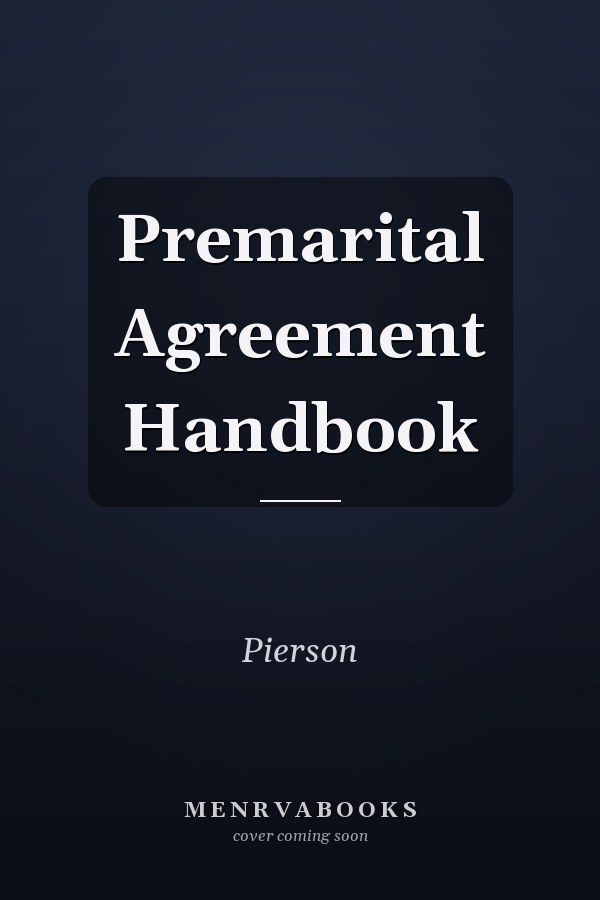 Premarital Agreement Handbook