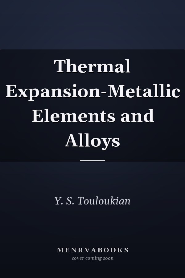 Thermal Expansion-Metallic Elements and Alloys