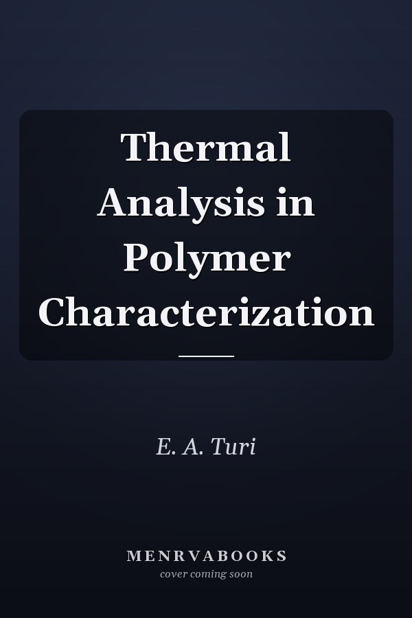 Thermal Analysis in Polymer Characterization