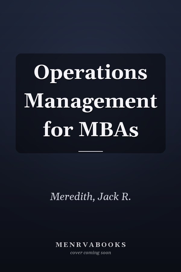 Operations Management for MBAs
