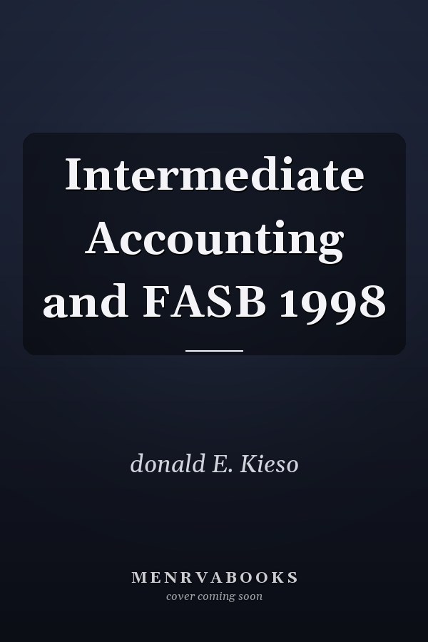 Intermediate Accounting and FASB 1998