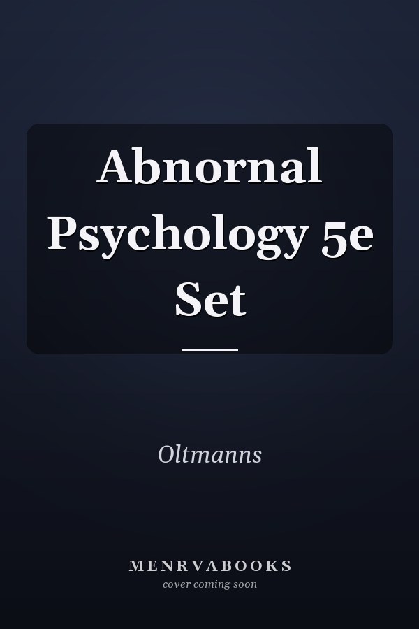 Abnornal Psychology 5e Set