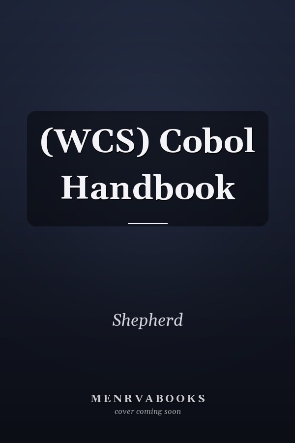 (WCS) Cobol Handbook