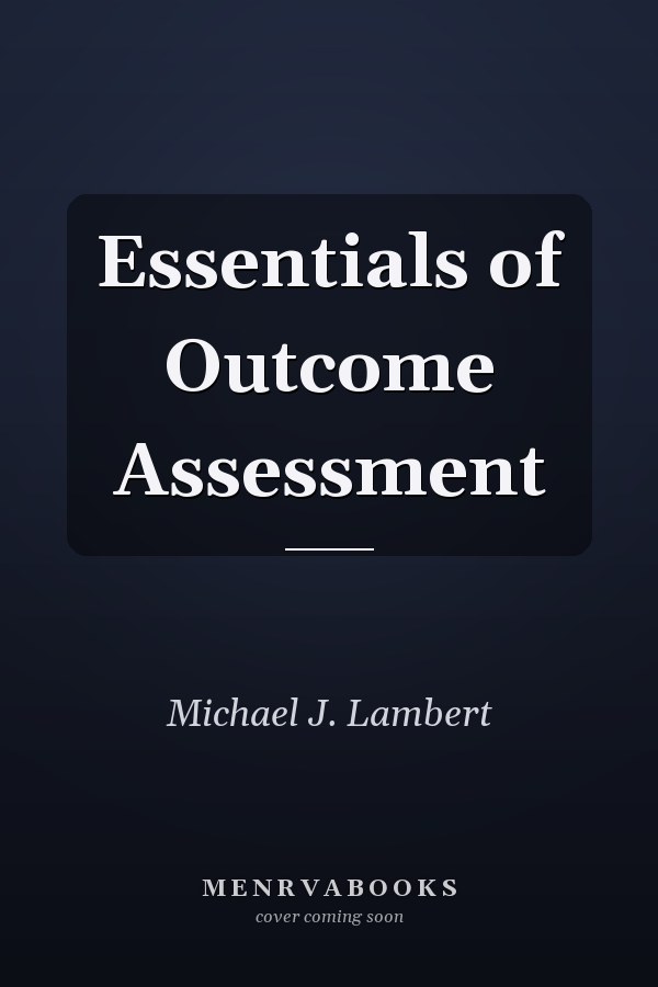 Essentials of Outcome Assessment