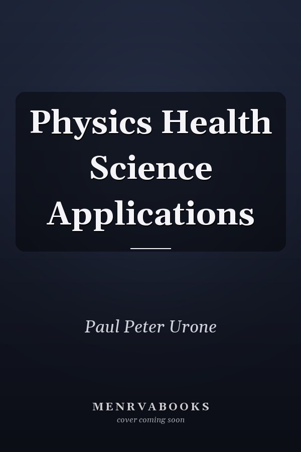 Physics Health Science Applications