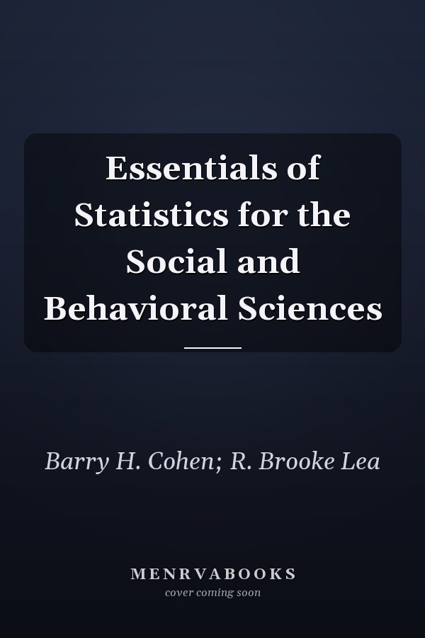 Essentials of Statistics for the Social and Behavioral Sciences