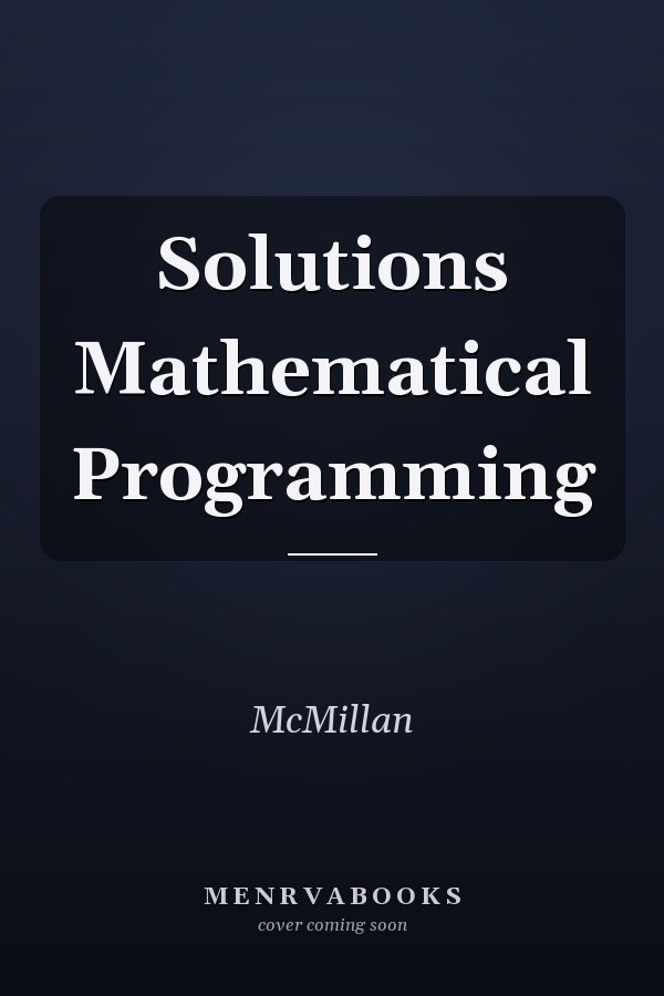 Solutions Mathematical Programming