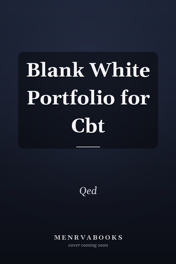 Blank White Portfolio for Cbt