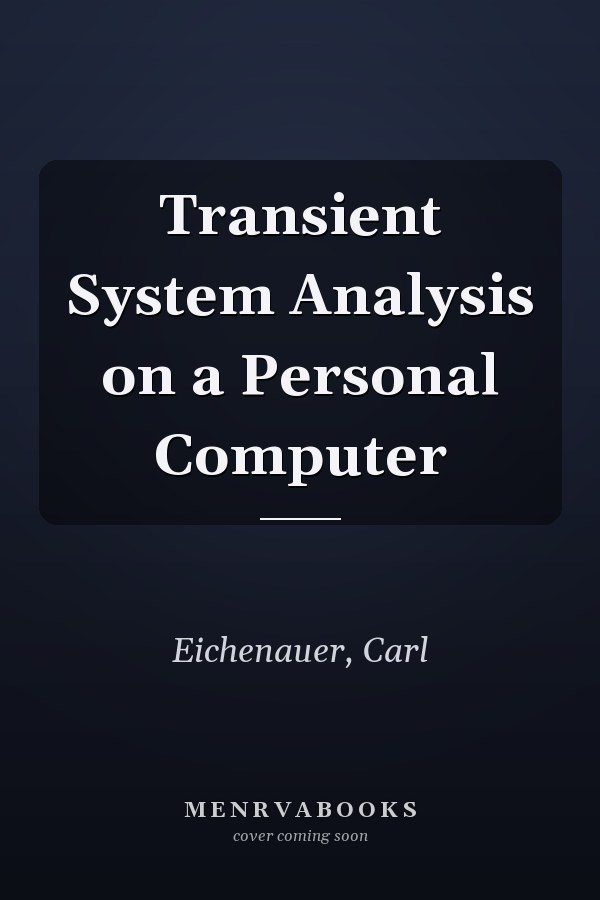 Transient System Analysis on a Personal Computer