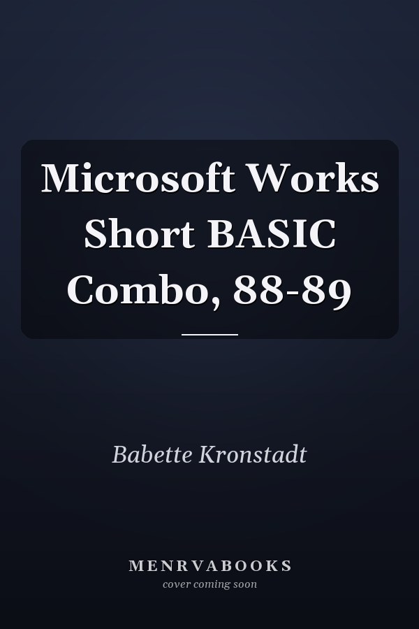 Microsoft Works Short BASIC Combo, 88-89