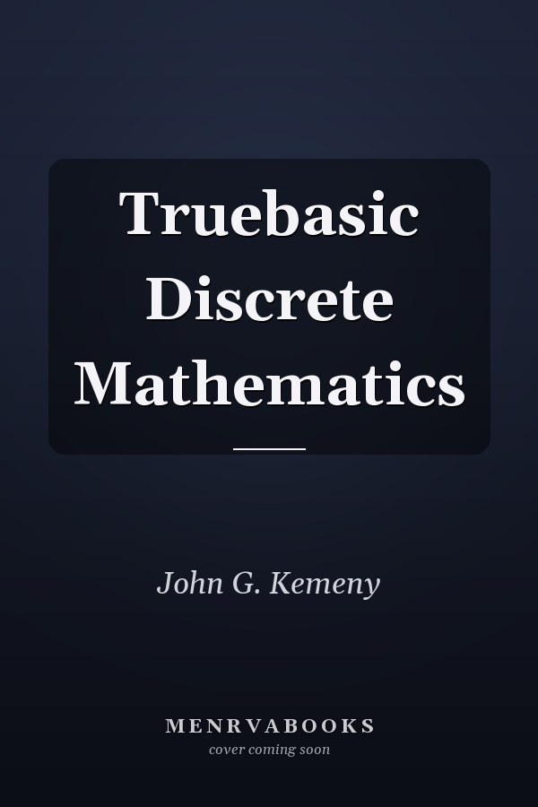 Truebasic Discrete Mathematics
