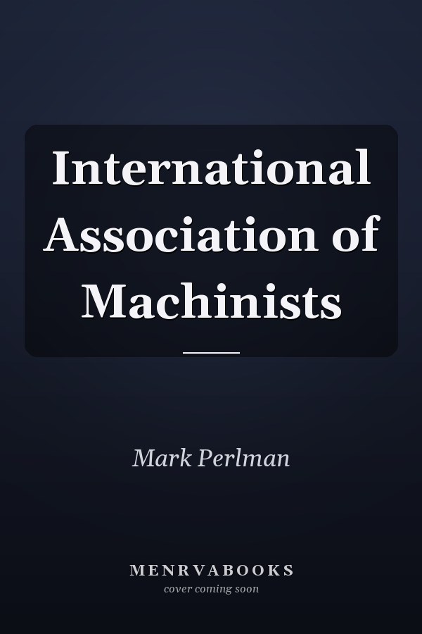 International Association of Machinists