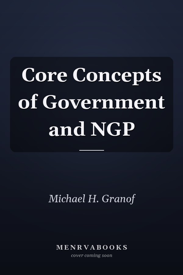 Core Concepts of Government and NGP