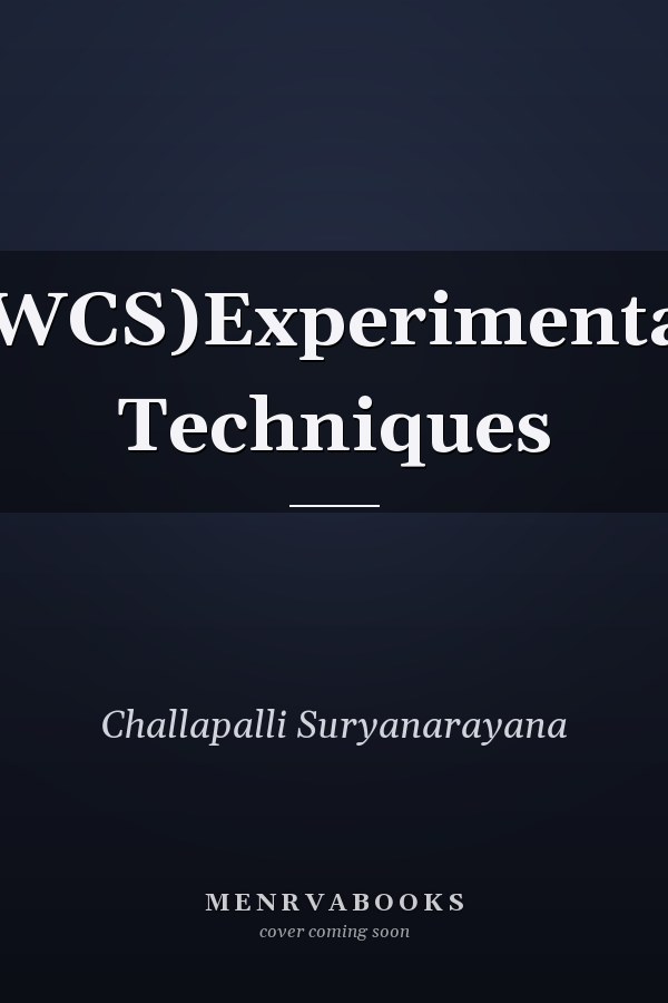 (WCS)Experimental Techniques