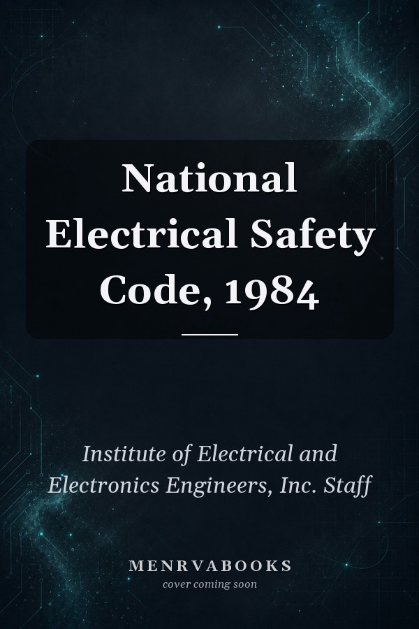 National Electrical Safety Code, 1984