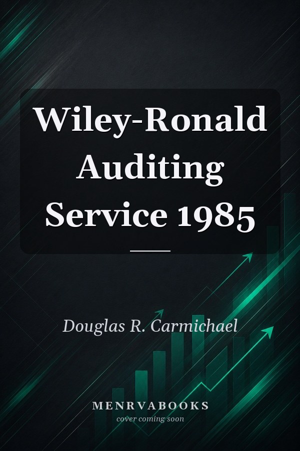 Wiley-Ronald Auditing Service 1985