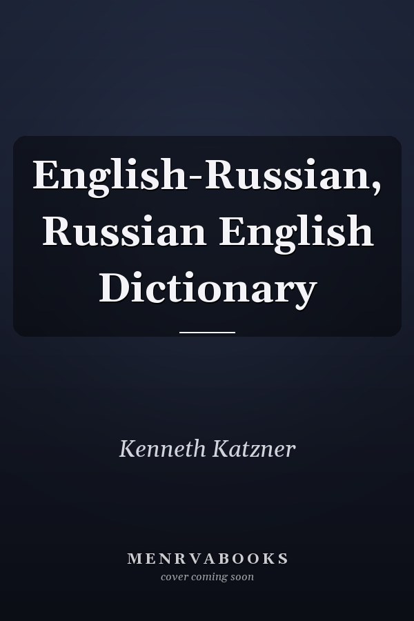 English-Russian, Russian English Dictionary