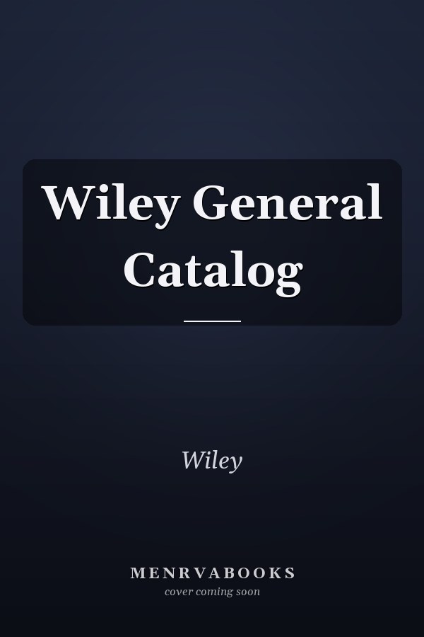 Wiley General Catalog