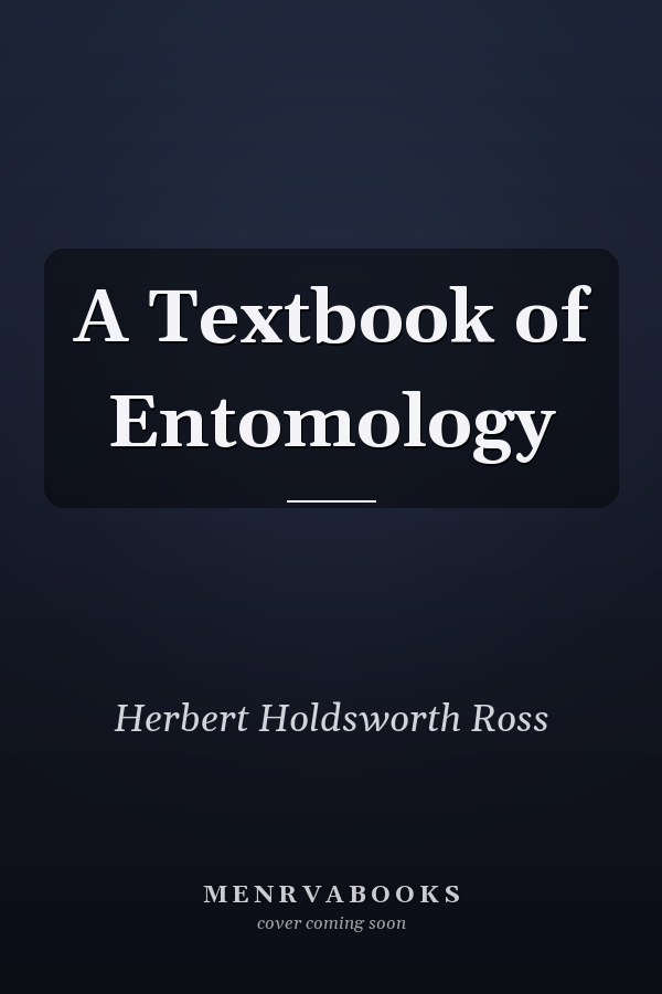 A Textbook of Entomology